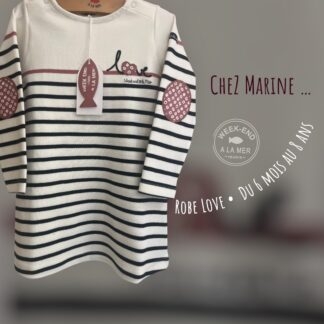 Robe Marinière • LOve • Week end à la mer • du 6 mois au 8 ans