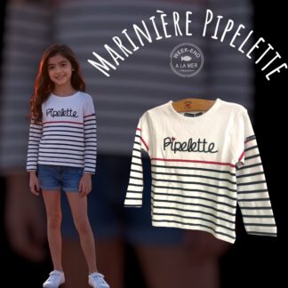 Marinière Pipelette • 100% coton du 6 mois au 8 ans • Week-end à la mer